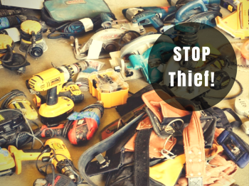 How to stop thieves getting away with your tools